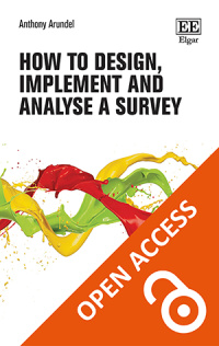 How to Design, Implement and Analyse a Survey (Edward Elgar Publishing Ltd., 2023)